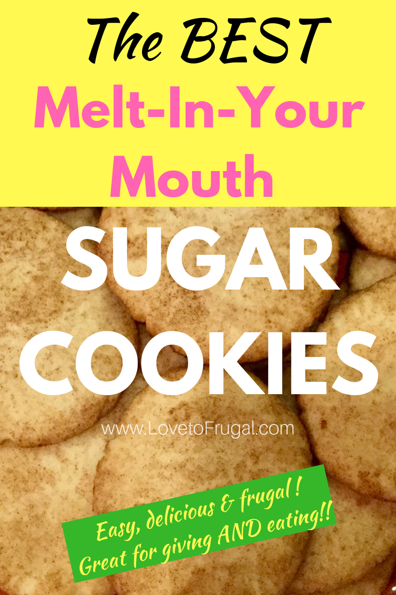 Melt In Your Mouth Sugar Cookies Recipe - Love To Frugal