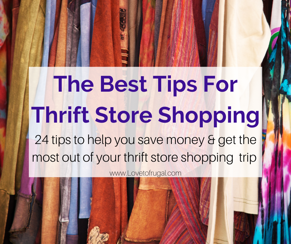 Best Tips For Thrift Store Shopping - Love To Frugal