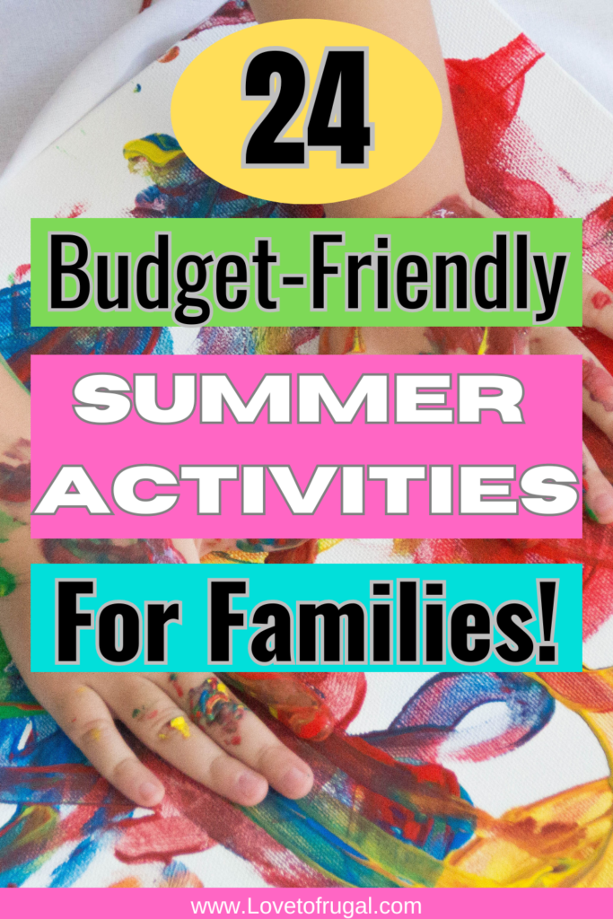 frugal summer activities for families pin