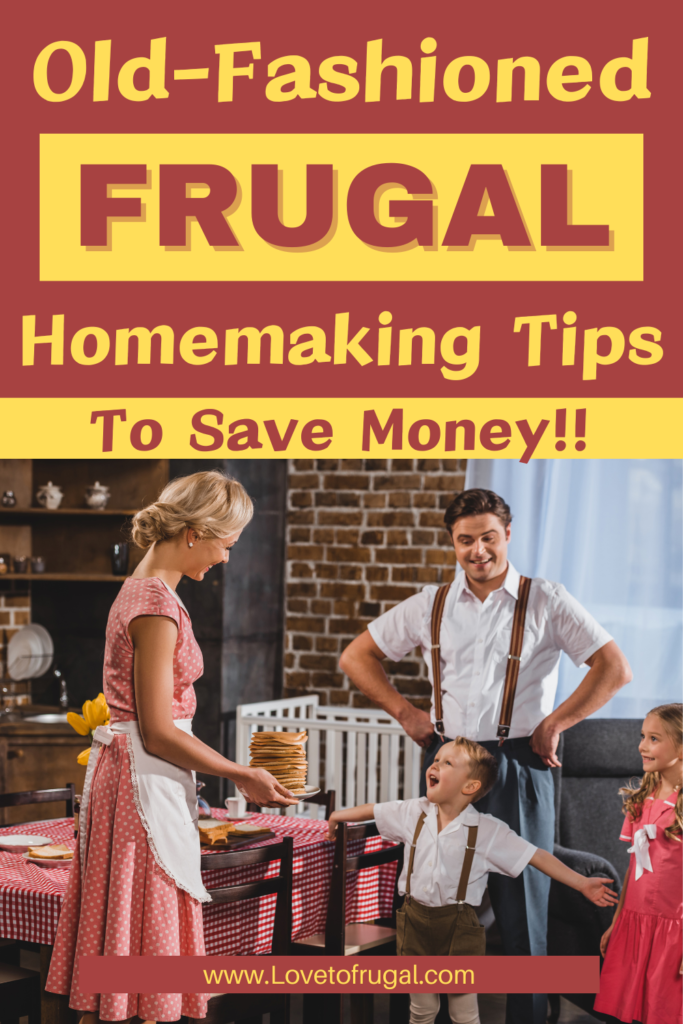 old fashioned frugal homemaking pin