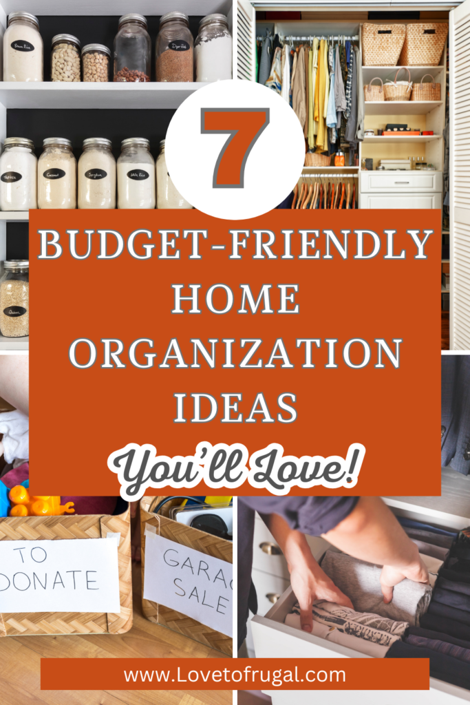 budget-friendly home organization ideas pin