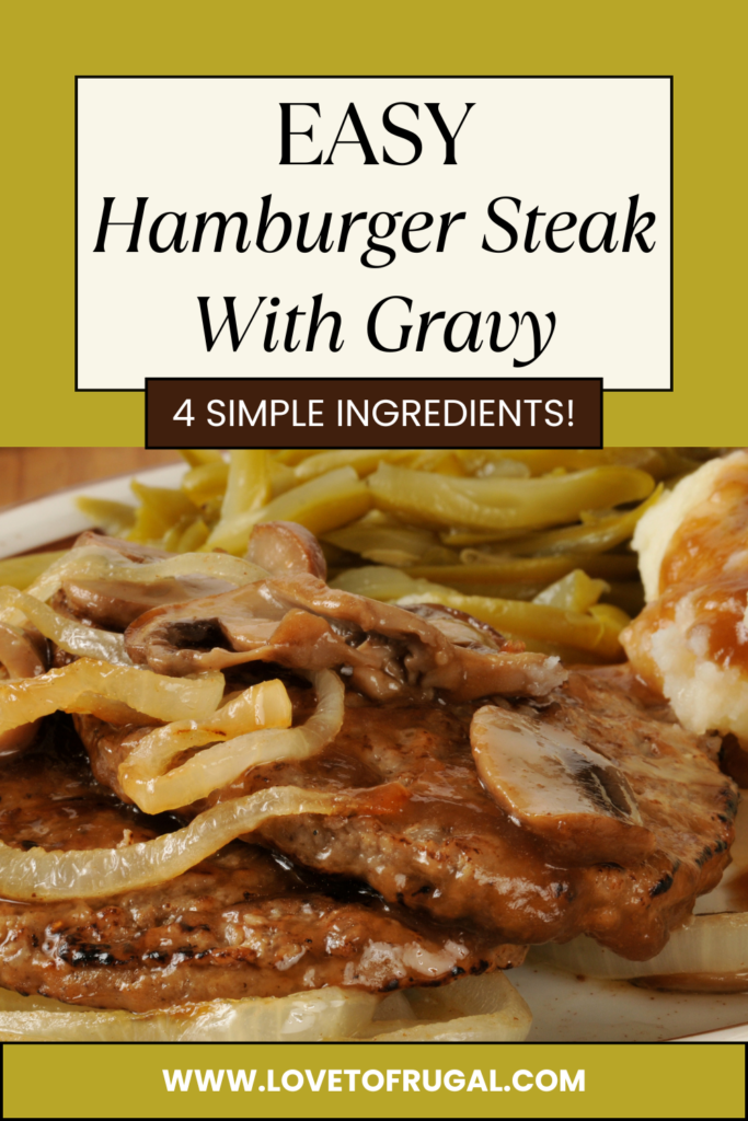 easy hamburger steak with gravy pin